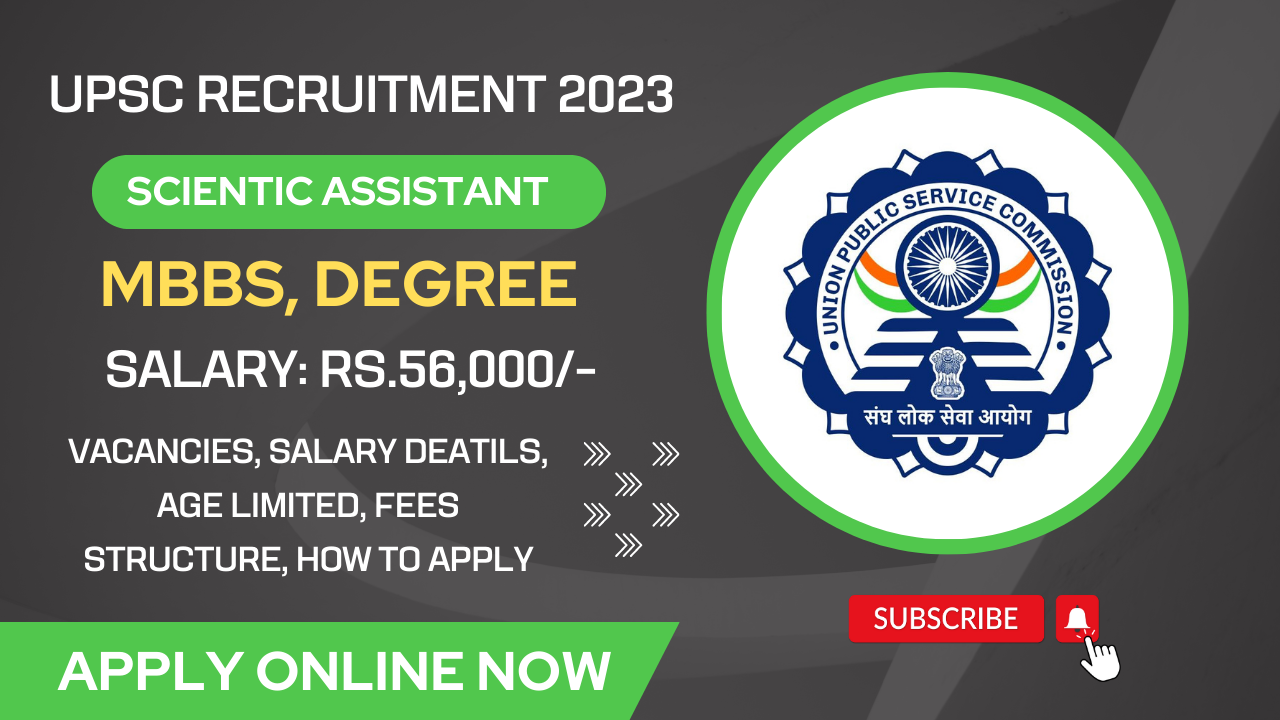 UPSC Recruitment 2023 30 Senior Scientific Assistant Posts