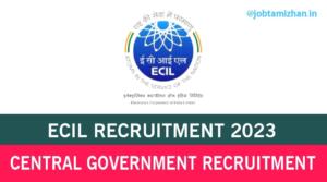 Read more about the article ECIL Recruitment 2023 Apply 484  ITI Trade apprentices Posts