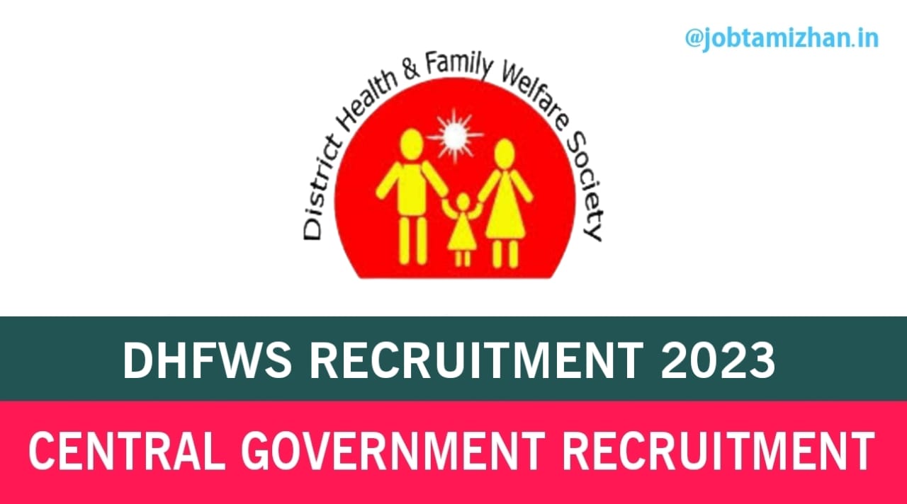DHFWS Puducherry Recruitment 2023 Nursing Officer 105 Posts