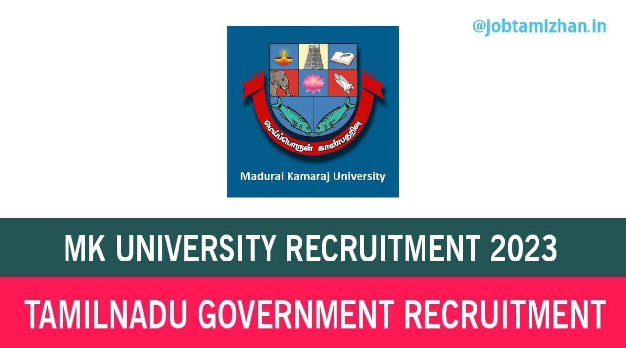Madurai Kamaraj University Recruitment 2023 Junior Research Fellow