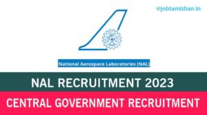 Read more about the article NAL Recruitment 2023 Scientific Administrative Assistant Posts