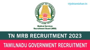 Read more about the article TN MRB Recruitment 2023 2250 Nurse Posts