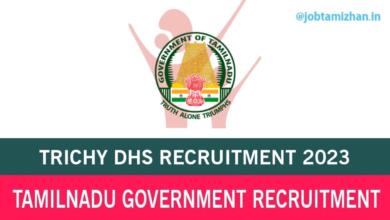 Trichy DHS Recruitment 2023 Data Assistant Posts