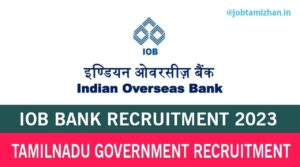 Read more about the article IOB Chennai Recruitment 2023 Specialist Officers Posts