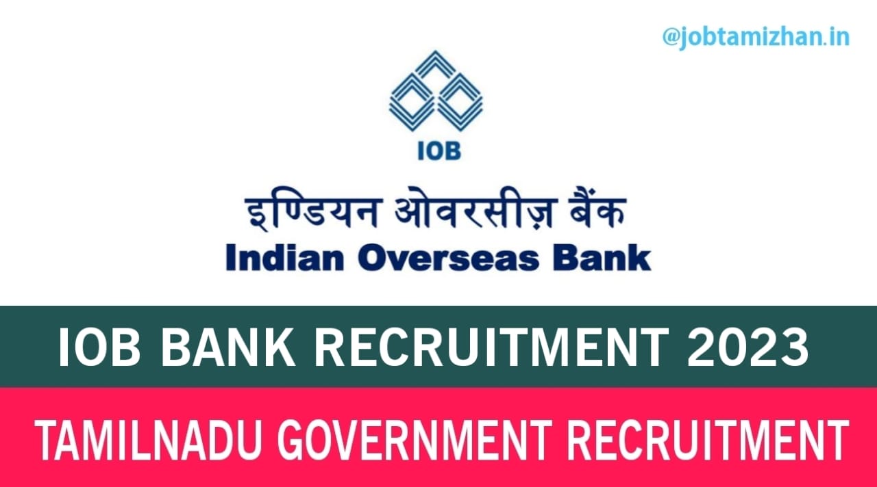 IOB Chennai Recruitment 2023 Specialist Officers Posts