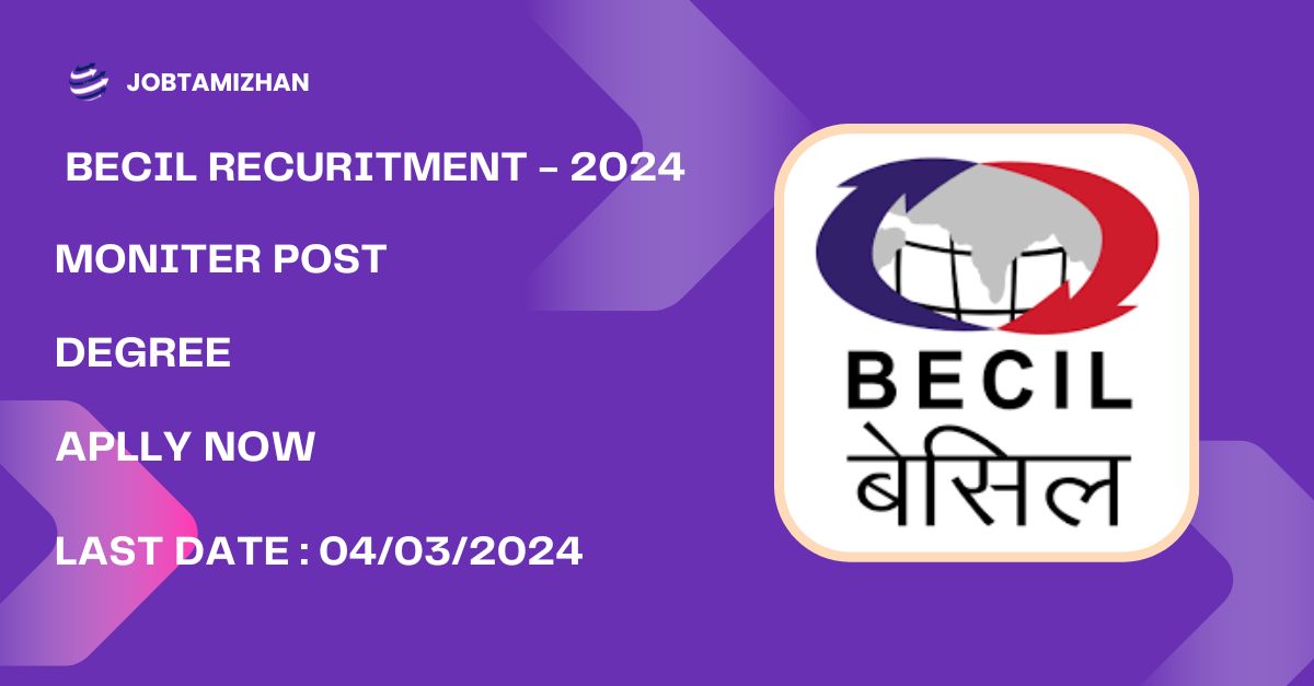 BECIL Recruitment 2024