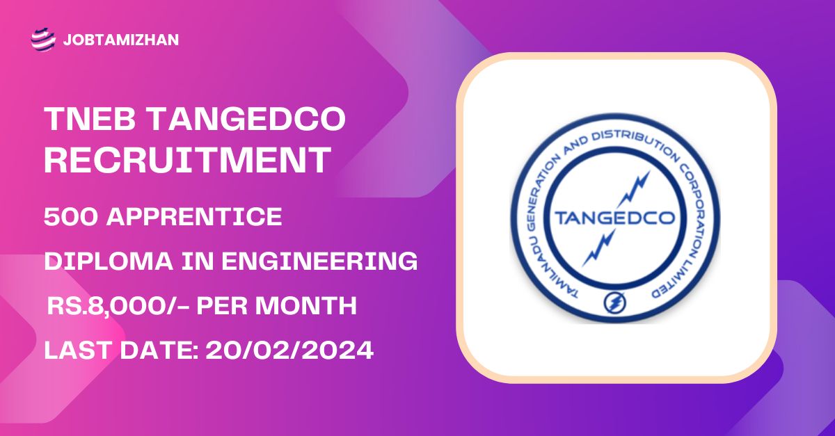 TNEB TANGEDCO Recruitment 2024 500 Apprentice Posts