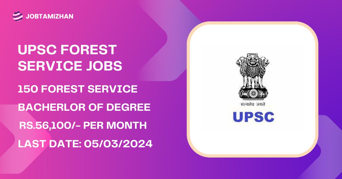 UPSC Recruitment 2024 150 Forest Service Posts