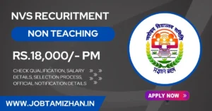 Read more about the article NVS Recruitment 2024: Notification Released for 1377 Non-Teaching Posts, Apply Now!