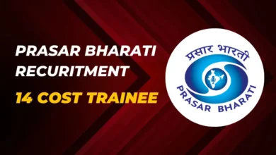 Prasar Bharati Recruitment 2024 14 Cost Trainee Posts, No Exam & No Fees, Apply Now