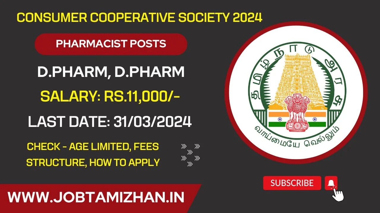 Virudhunagar Consumer Cooperative Society Recruitment 2024: Pharmacist Post, No Fees & No Exam, Apply Now!