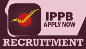 Read more about the article IPPB Recruitment 2024, Released Executive Post!!