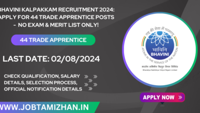 BHAVINI Kalpakkam Recruitment 2024