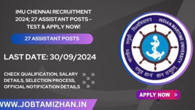 IMU Chennai Recruitment 2024