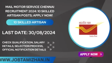 Mail Motor Service Chennai Recruitment 2024 10 Skilled Artisan Posts; Apply Now!