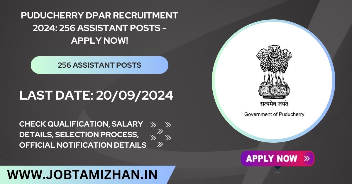 Puducherry DPAR Recruitment 2024 Assistant Posts