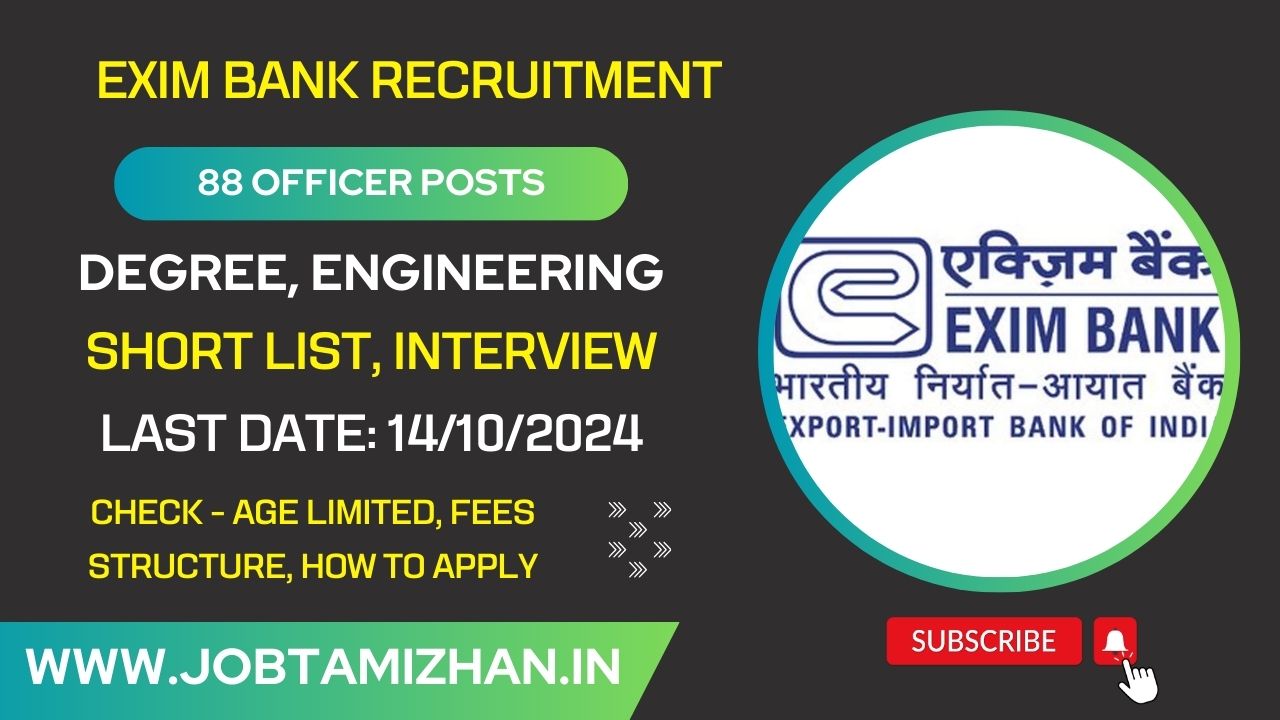 Exim Bank Recruitment 2024 Notification for 88 Officer Posts – Apply Now!