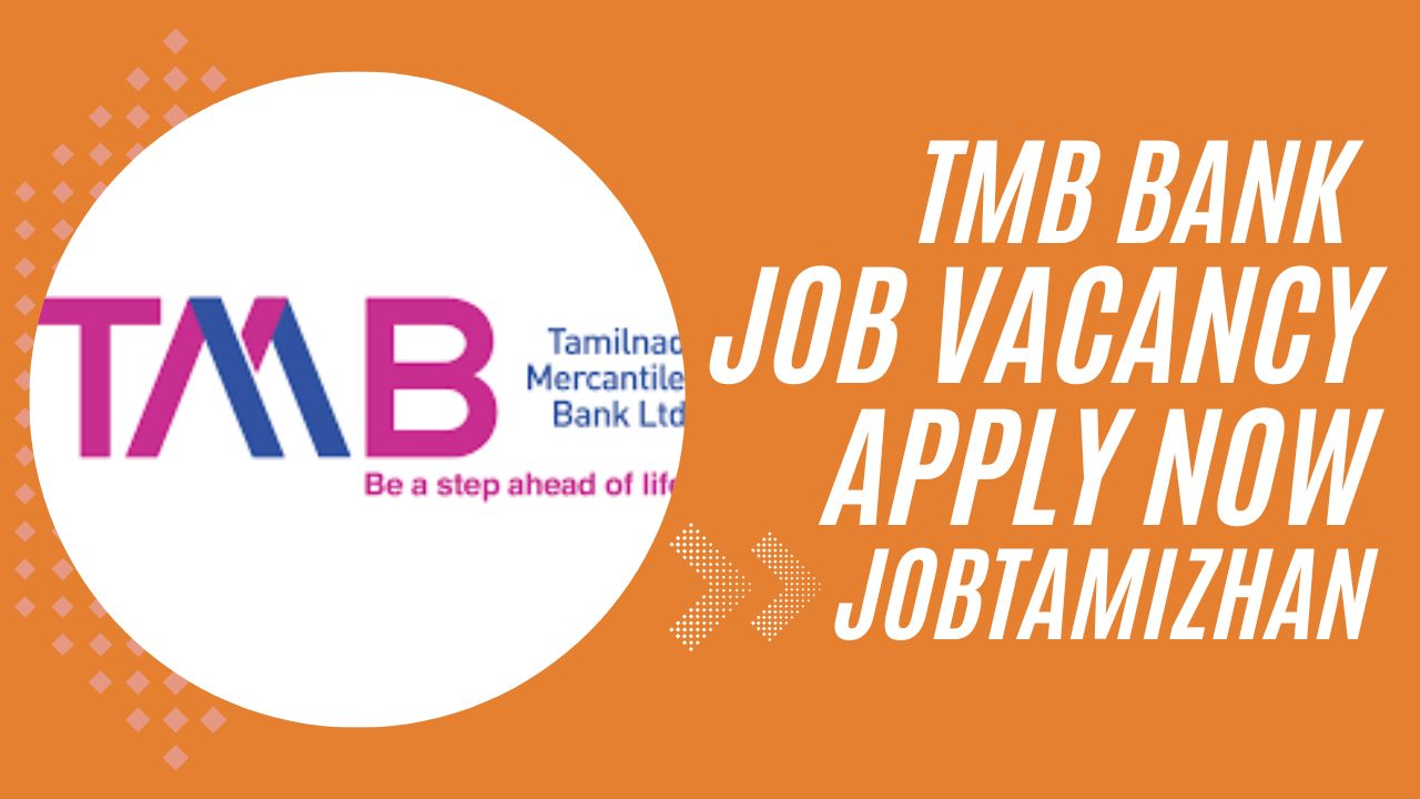 TMB Bank Recruitment 2024