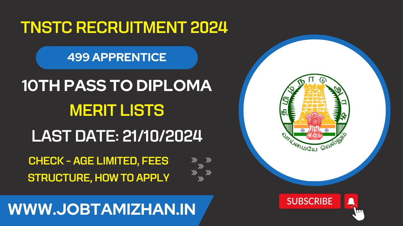 TNSTC Recruitment 2024 Apply for 499 Apprentice Posts Now, No exam & Merit Selection Only!