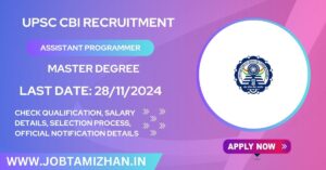 Read more about the article UPSC CBI Recruitment 2024: Application for 27 Assistant Programmer Positions, Check Eligibility Criteria!